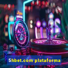 5hbet.com plataforma